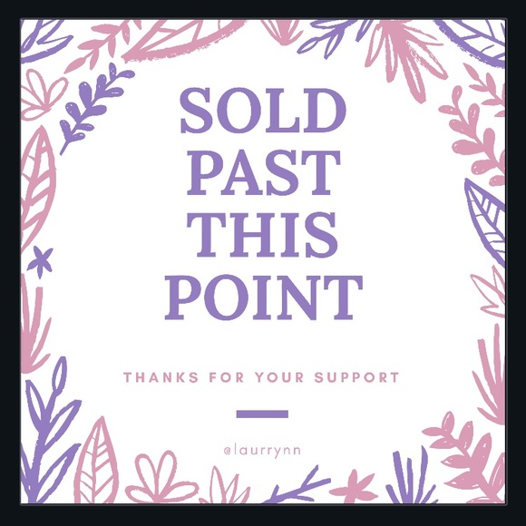 SOLD PAST THIS POINT💓 - Picture 1 of 1